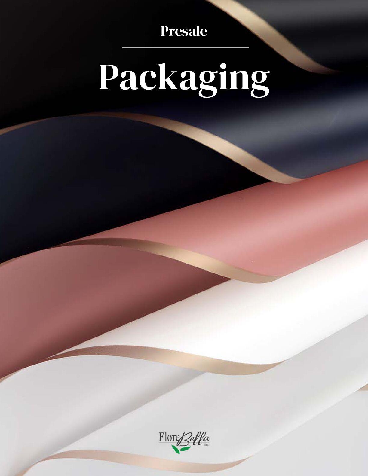 2025 – Packaging Pre-sale